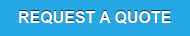 REQUEST A QUOTE