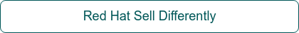 Red Hat Sell Differently