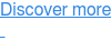 Discover more  