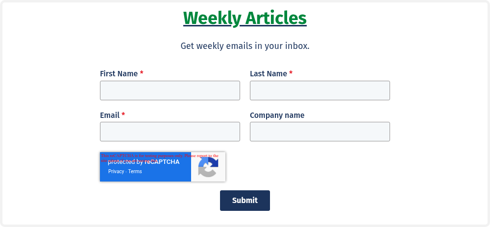Weekly Articles                                                                                             Get weekly emails in your inbox.  