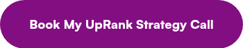Book My UpRank Strategy Call