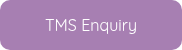 TMS Enquiry