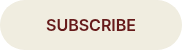 SUBSCRIBE