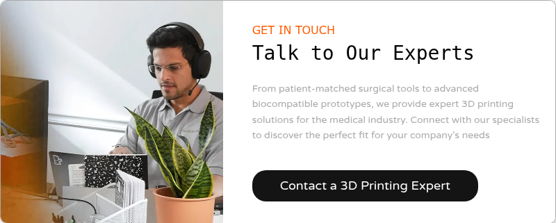 Contact a 3D Printing Expert