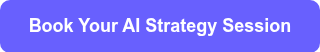 Book Your AI Strategy Session