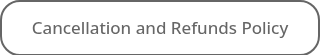Cancellation and Refunds Policy