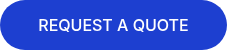 REQUEST A QUOTE