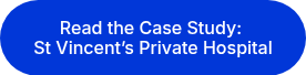 <p>Read the Case Study:&nbsp;</p>
<p>St Vincent&rsquo;s Private Hospital</p>