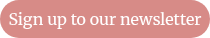 Sign up to our newsletter