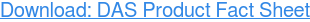 Download: DAS Product Fact Sheet