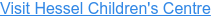 Visit Hessel Children's Centre