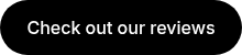 Check out our reviews
