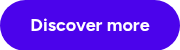 Discover more