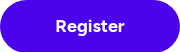 <p>Register</p>