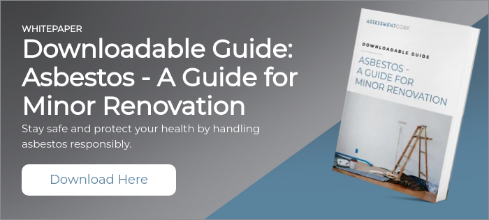 WHITEPAPER Downloadable Guide: Asbestos - A Guide for Minor Renovation Stay safe and protect your health by handling asbestos responsibly.  