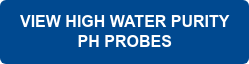 VIEW HIGH WATER PURITY PH PROBES