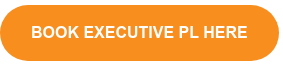 Book Executive PL Here