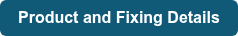 Product and Fixing Details