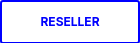 RESELLER