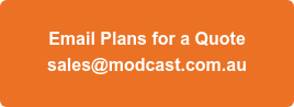 Email Plans for a Quote sales@modcast.com.au