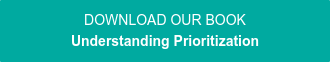 DOWNLOAD OUR BOOK Understanding Prioritization