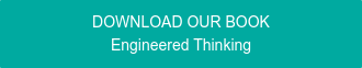 DOWNLOAD OUR BOOK Engineered Thinking