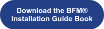 Download the BFM® Installation Guide Book