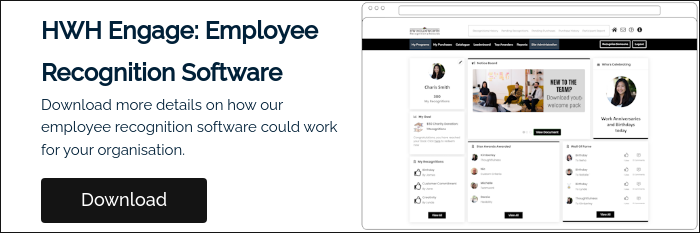 HWH Engage: Employee Recognition Software Download more details on how our employee recognition software could work for your organisation. &nbsp;