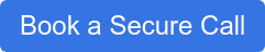 Book a Secure Call