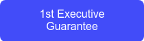 1st Executive Guarantee