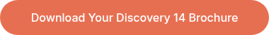 Download Your Discovery 14 Brochure