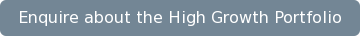 Enquire about the&nbsp;High&nbsp;Growth Portfolio