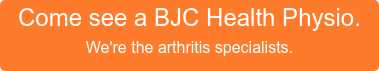 Come see a BJC Health Physio. We're the arthritis specialists.