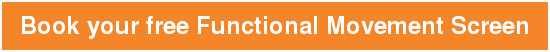 Book your free Functional Movement Screen