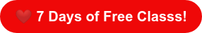 ️ 7 Days of Free Classs!