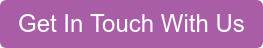 Get In Touch With Us