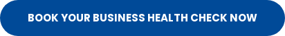 Book your business health check now