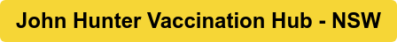 John Hunter Vaccination Hub - NSW