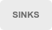 SINKS