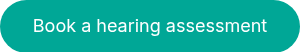 Book a hearing assessment