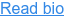 Read bio