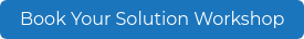Book Your Solution Workshop