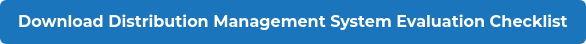 Download Distribution Management System Evaluation Checklist