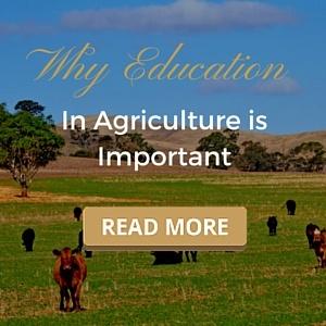 Why Education In Agriculture Is Important