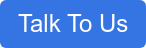 Talk To Us
