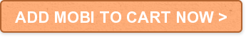 ADD MOBI TO CART NOW >