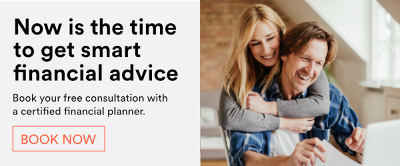 Now is the time to get smart financial advice