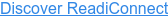 Discover ReadiConnect