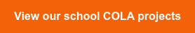 View our school COLA projects