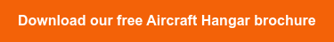 Download our free Aircraft Hangar brochure